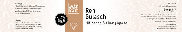 Reh Gulasch - Mit Sahne und Champignons verfeinert – 680 g Glas